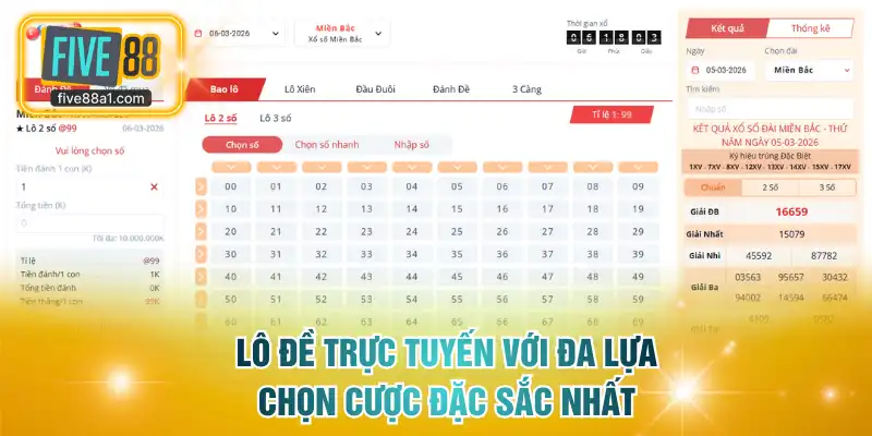 Lô đề trực tuyến với đa lựa chọn cược đặc sắc nhất